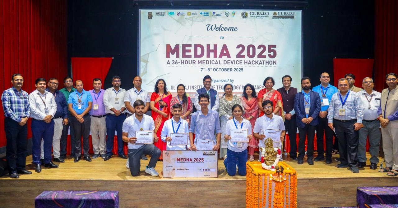 ग्रेटर नोएडा  - इनोवेशन और हेल्थकेयर का संगम: जी.एल. बजाज में हुआ MEDHA 2025 – 36 घंटे का मेडिकल डिवाइस हैकथॉन