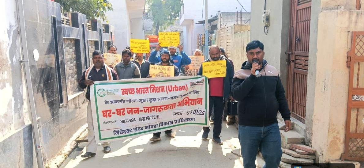 ग्रेटर नोएडा-बादलपुर में स्वच्छता रैली व जागरुकता अभियान I